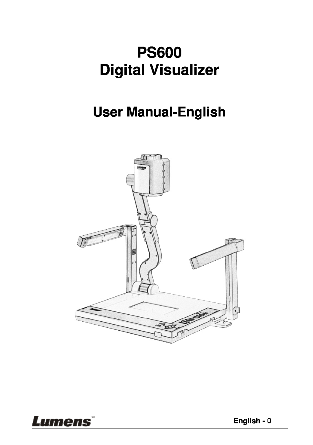 Lumens Technology user manual PS600 Digital Visualizer, User Manual-English 