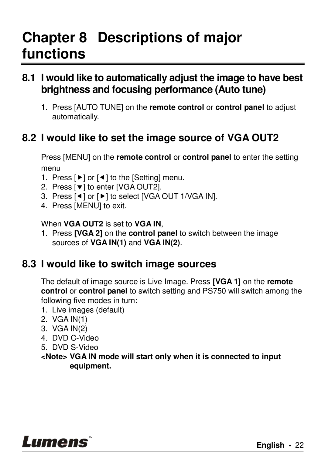 Lumens Technology PS750 user manual Descriptions of major functions, Would like to set the image source of VGA OUT2 