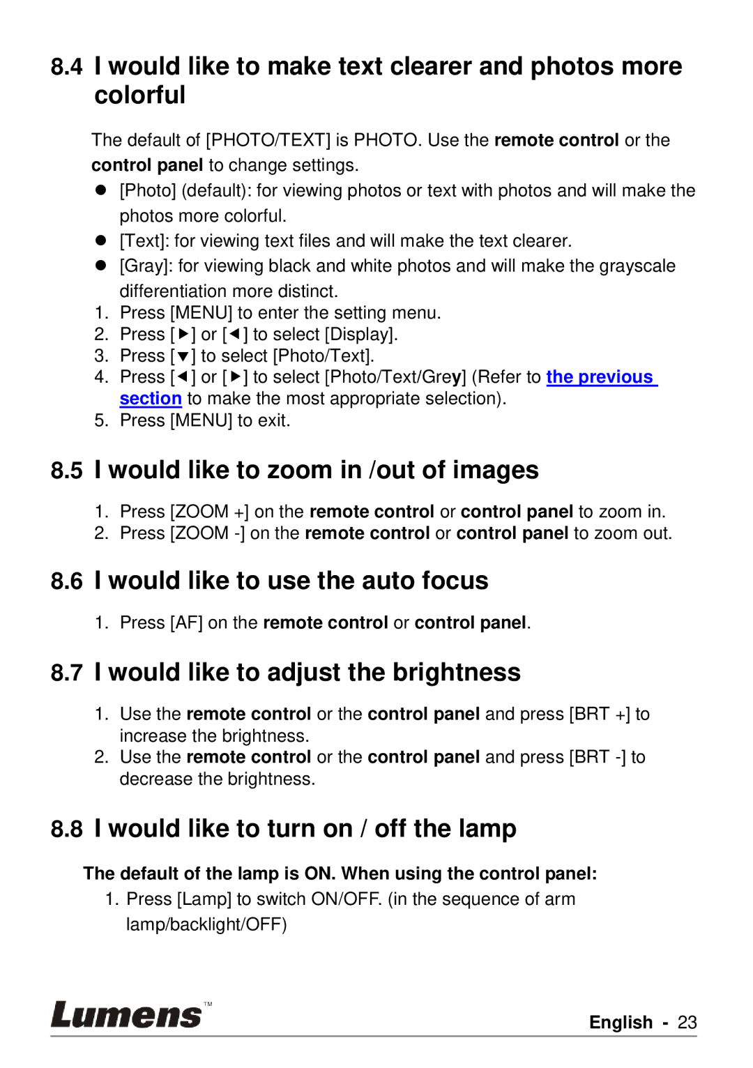 Lumens Technology PS750 Would like to make text clearer and photos more colorful, Would like to zoom in /out of images 