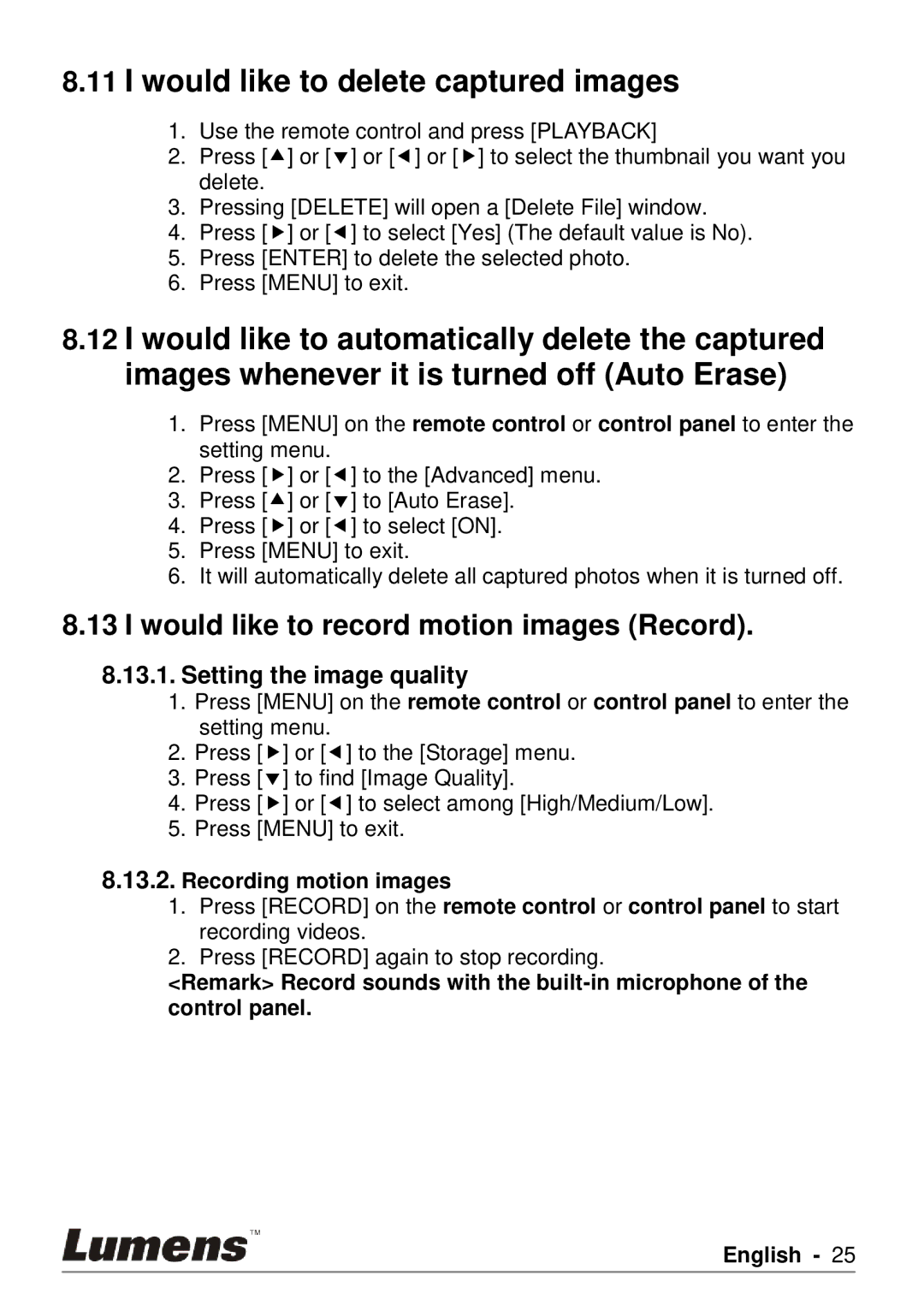 Lumens Technology PS750 user manual Would like to delete captured images, Would like to record motion images Record 