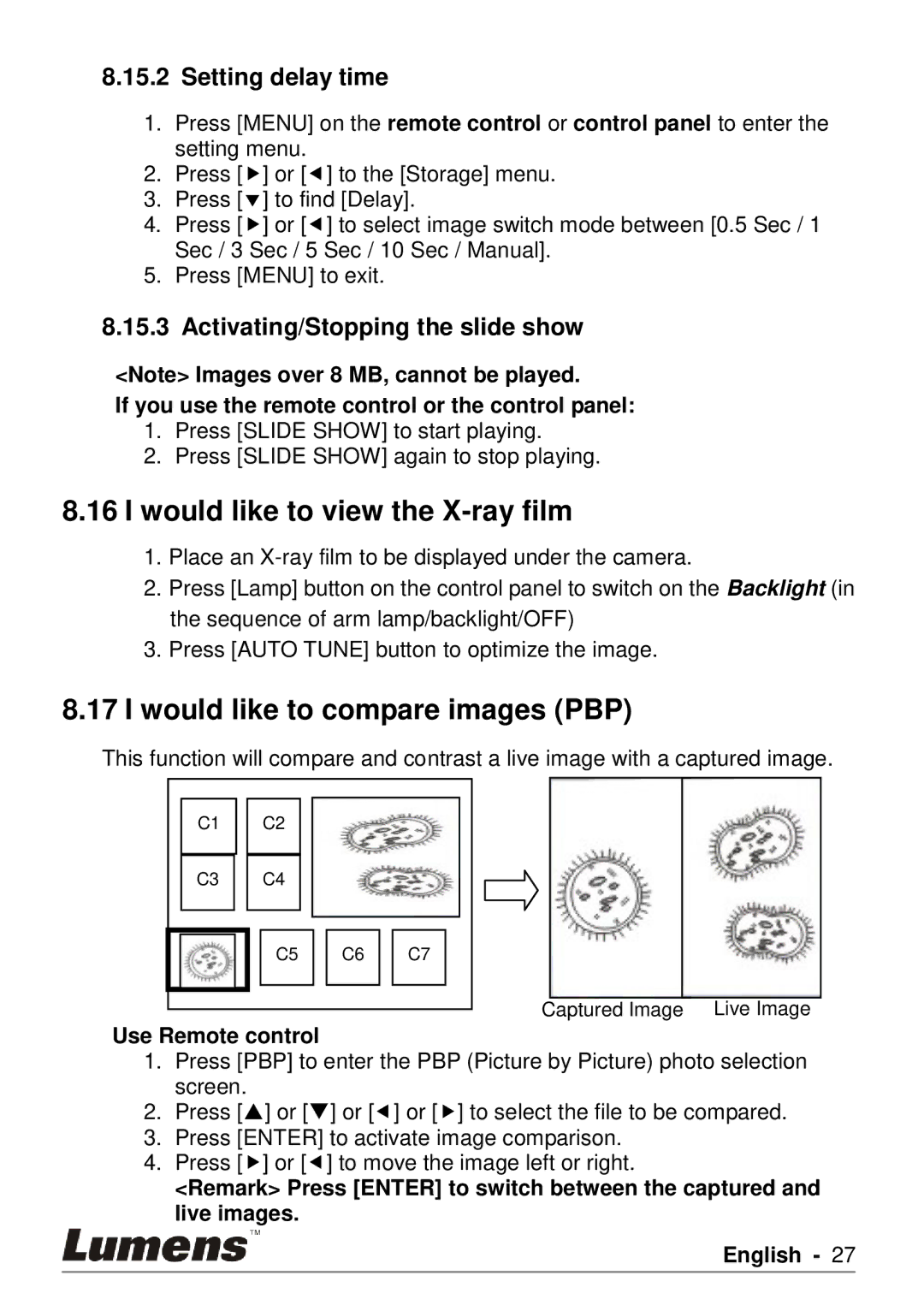 Lumens Technology PS750 user manual Would like to view the X-ray film, Would like to compare images PBP, Setting delay time 