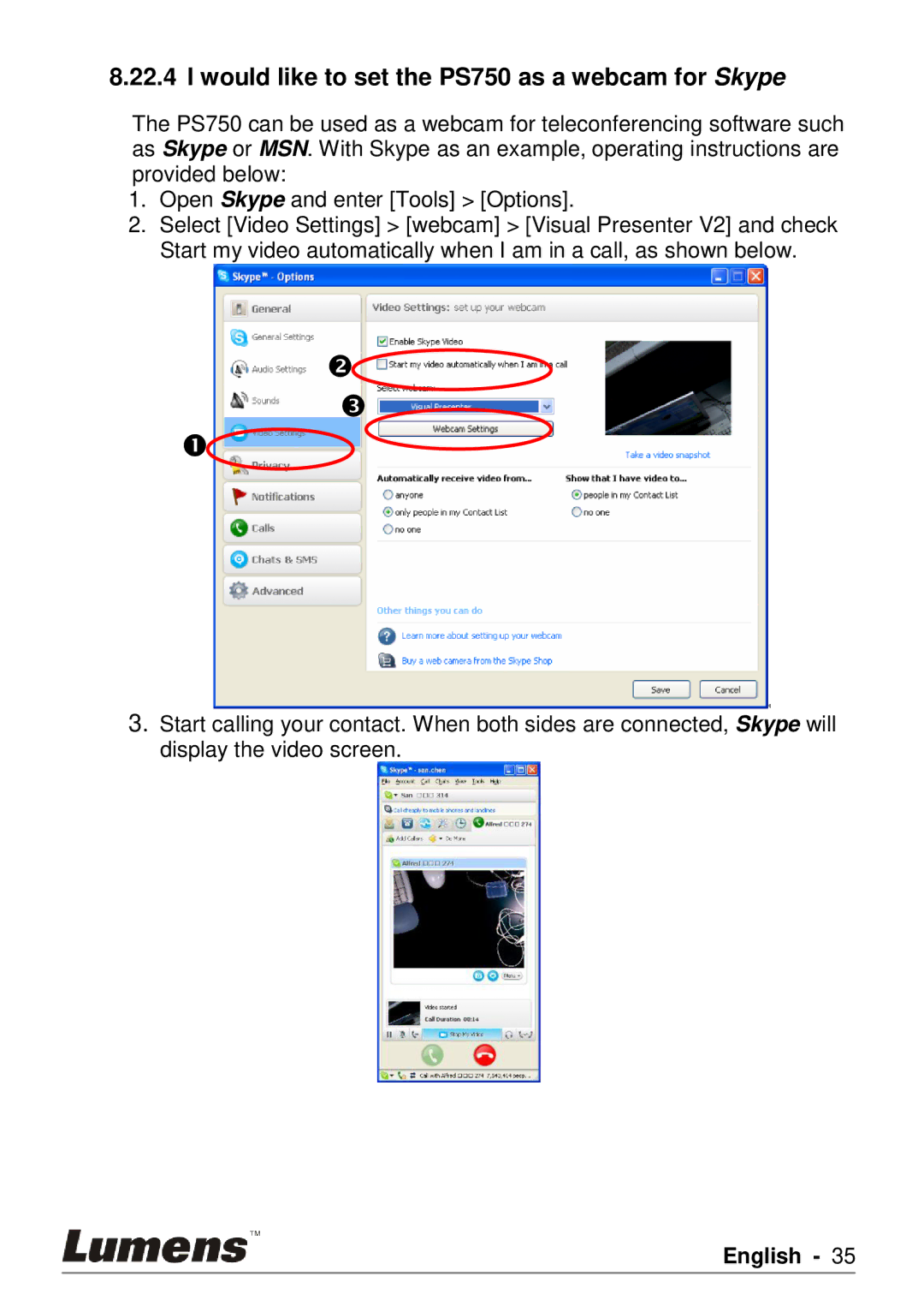 Lumens Technology user manual Would like to set the PS750 as a webcam for Skype 