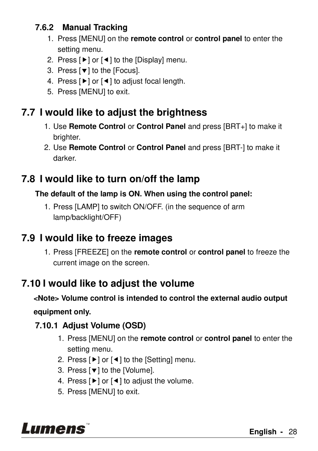 Lumens Technology PS760 user manual Would like to adjust the brightness, Would like to turn on/off the lamp 