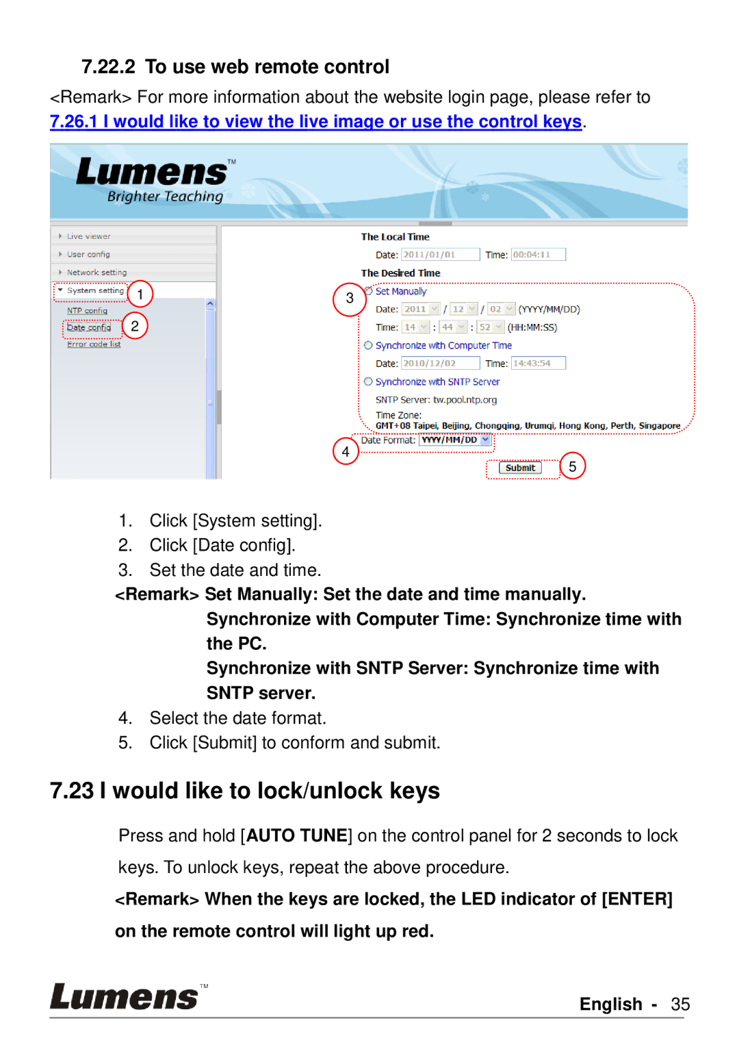 Lumens Technology PS760 user manual Would like to lock/unlock keys, To use web remote control 