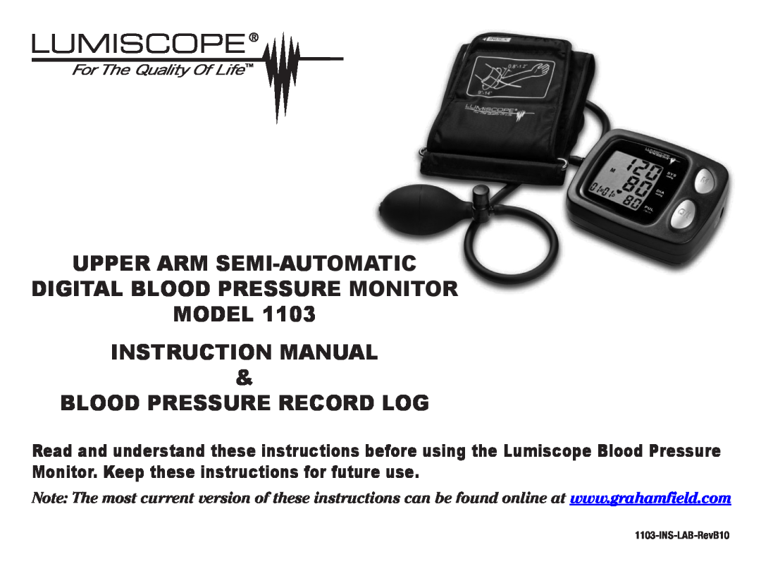 Lumiscope 1103 instruction manual Upper Arm Semi-Automatic Digital Blood Pressure Monitor Model, Instruction Manual 
