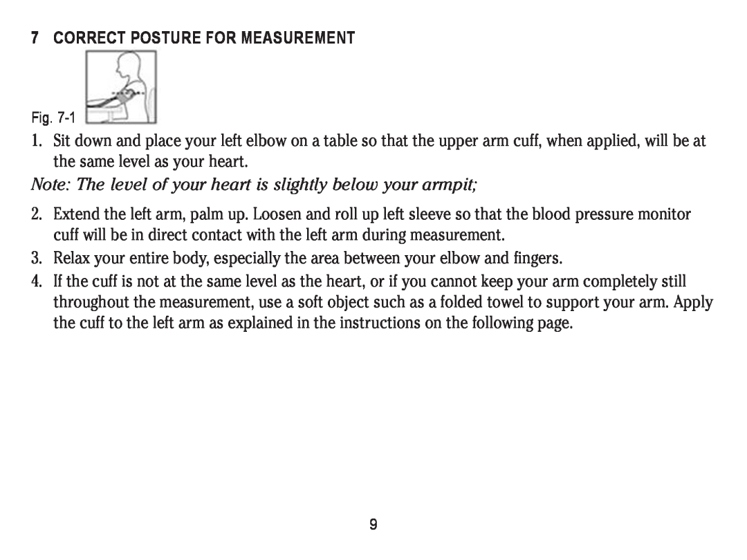Lumiscope 1103 Correct Posture For Measurement, Note The level of your heart is slightly below your armpit 