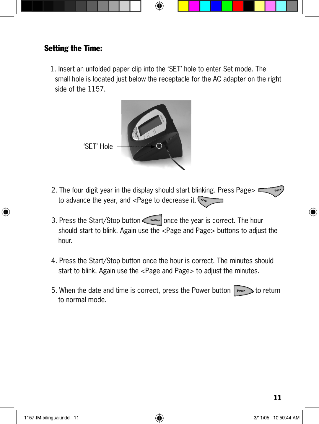 Lumiscope 1157 manual Setting the Time 