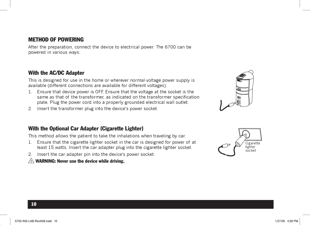 Lumiscope 6700 user manual Method of Powering, With the AC/DC Adapter, With the Optional Car Adapter Cigarette Lighter 