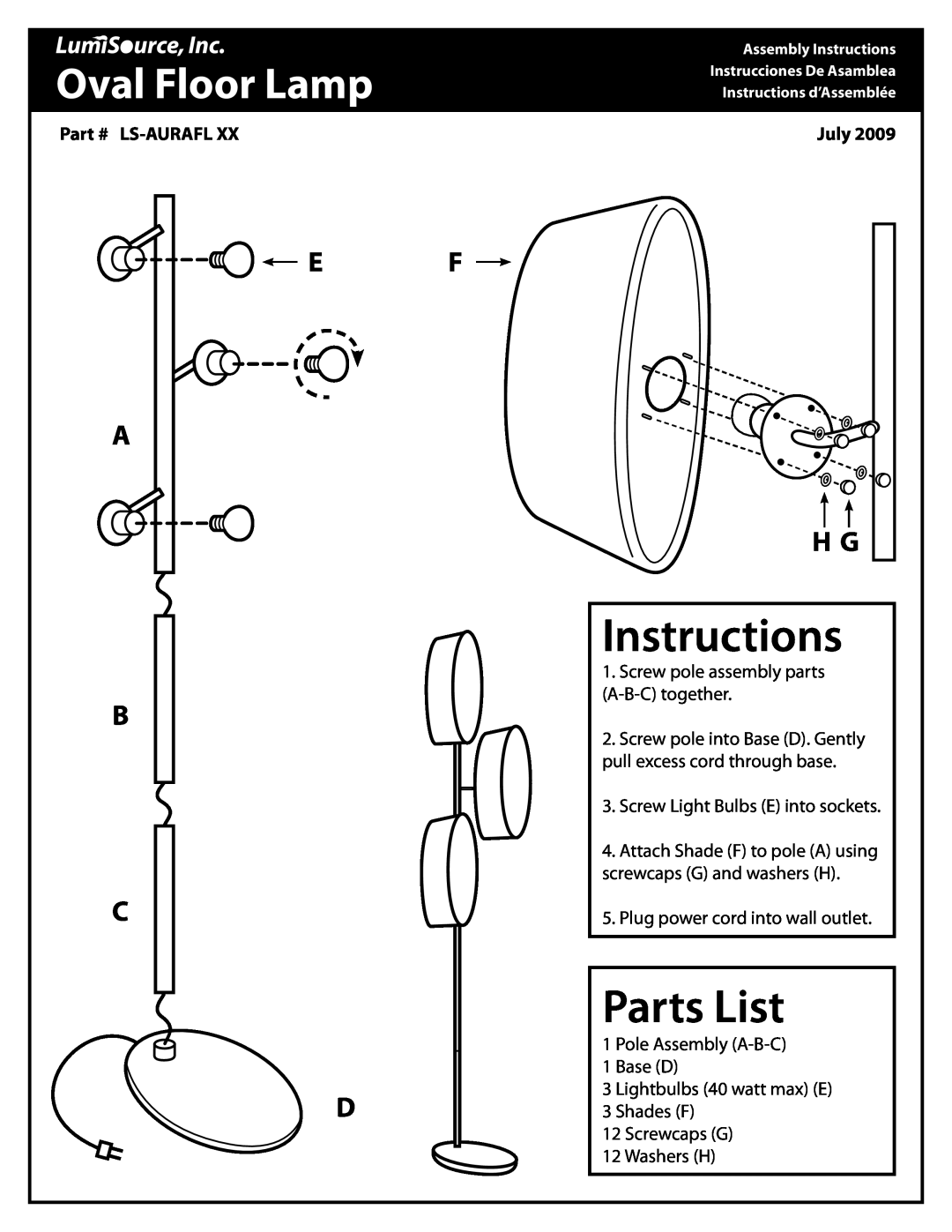 LumiSource LS-AURAFL XX manual Instructions, Parts List, Oval Floor Lamp, E F A B C D, Ls-Auraflxx, July, 12Washers H 