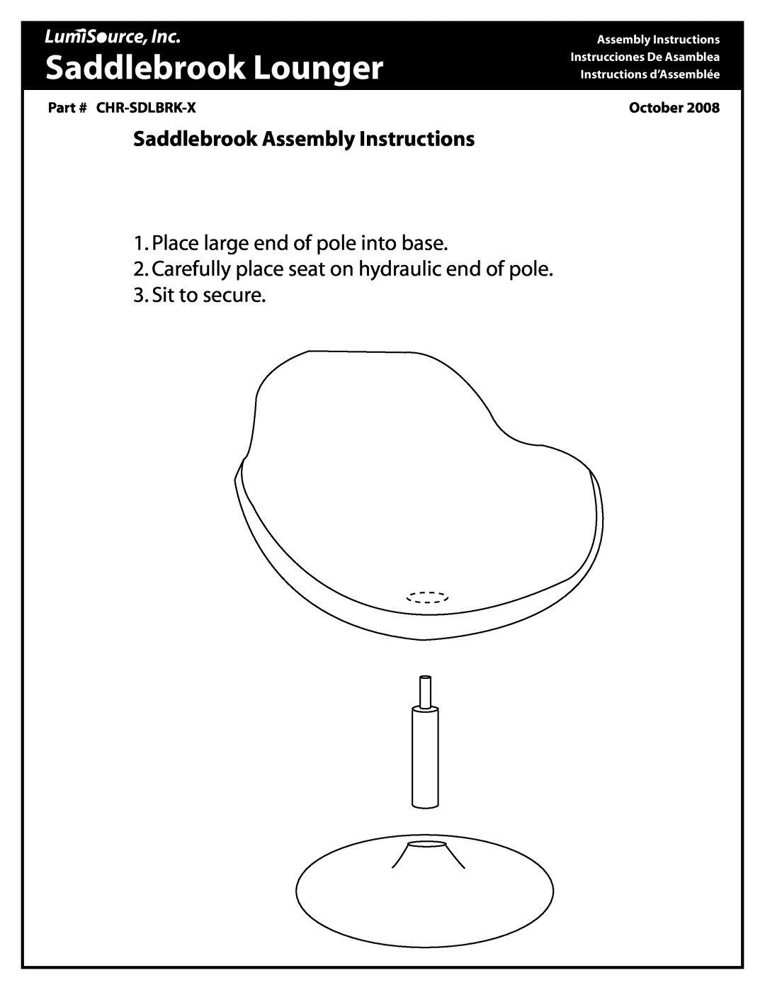 LumiSource Patio Furniture manual Saddlebrook Lounger, Saddlebrook Assembly Instructions, Sit to secure, Chr-Sdlbrk-X 