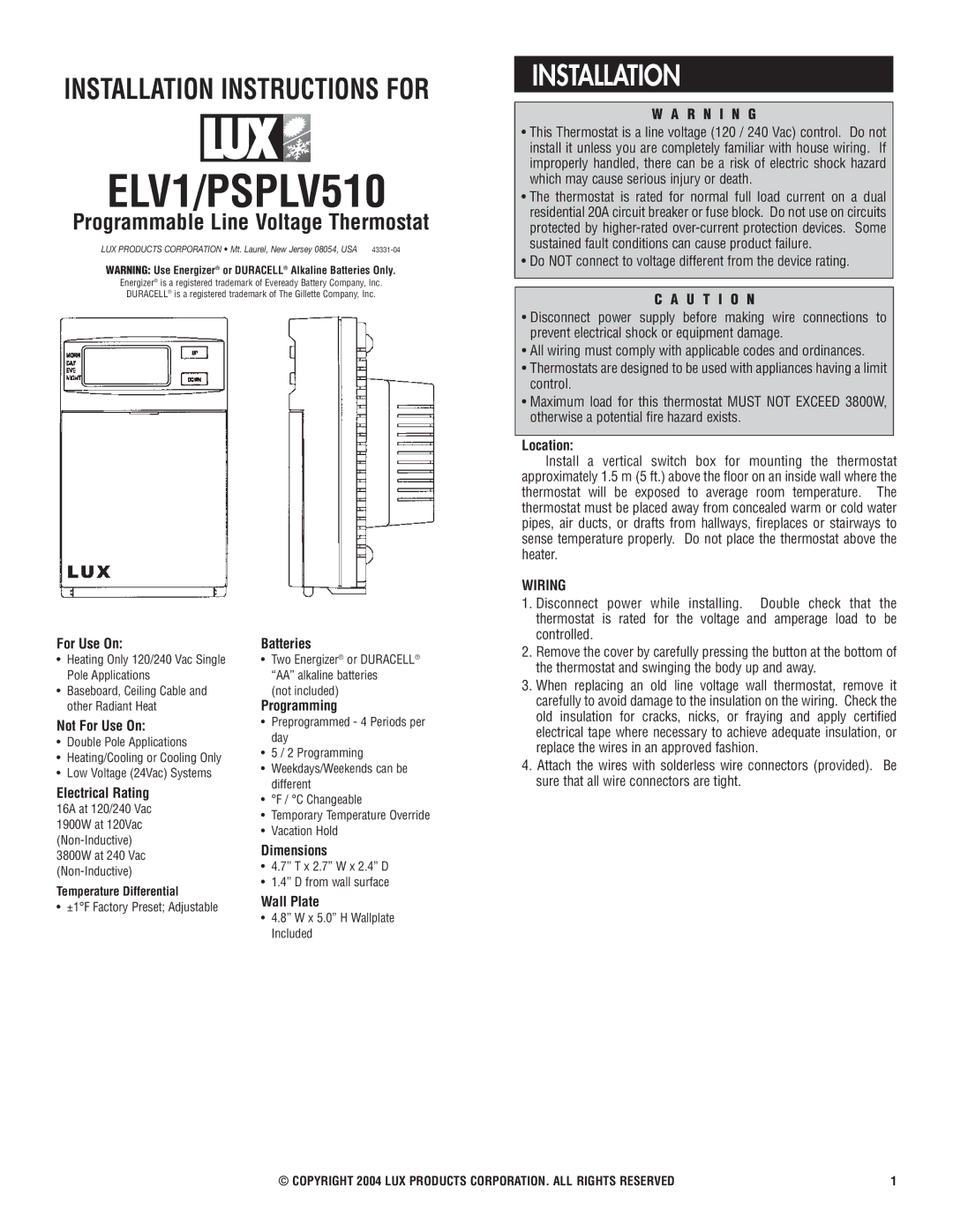 Lux Products ELV1/PSPLV510 installation instructions Installation, R N I N G, U T I O N, Wiring 