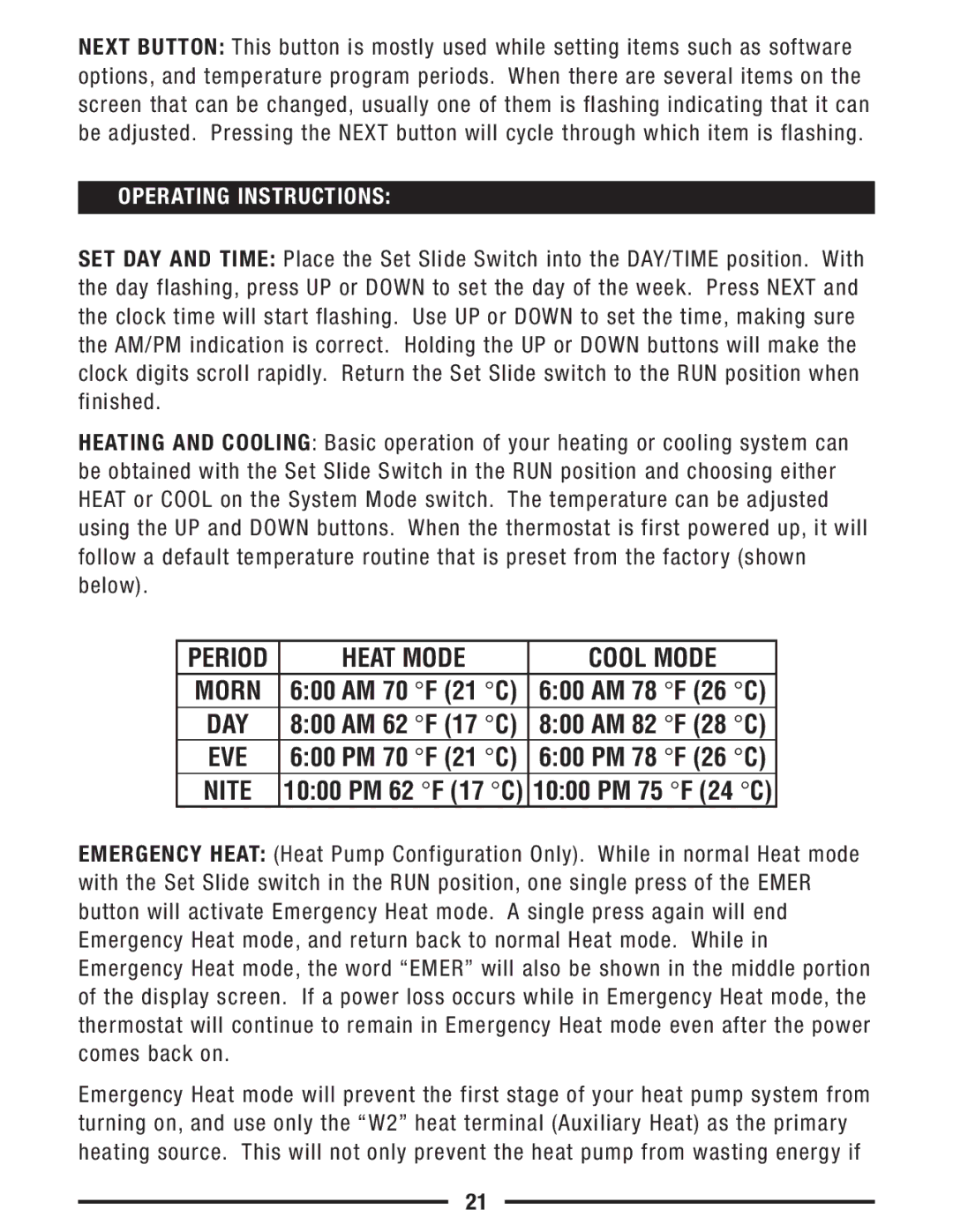 Lux Products P621U operating instructions Heat Mode Cool Mode, Operating Instructions 