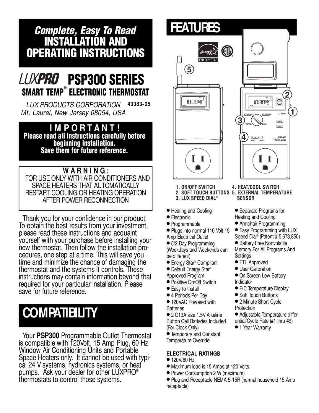 Lux Products PSP300 Series warranty Features, Compatibility 