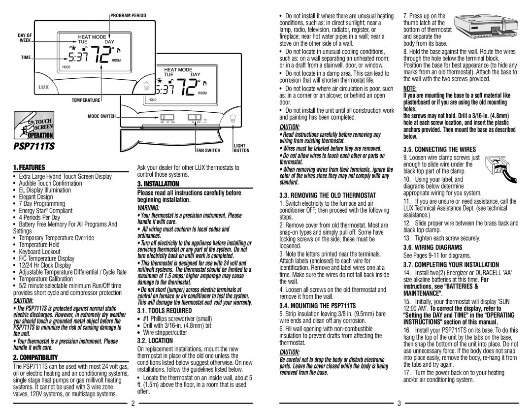 Lux Products PSP711TS warranty Features, Compatibility, Installation 