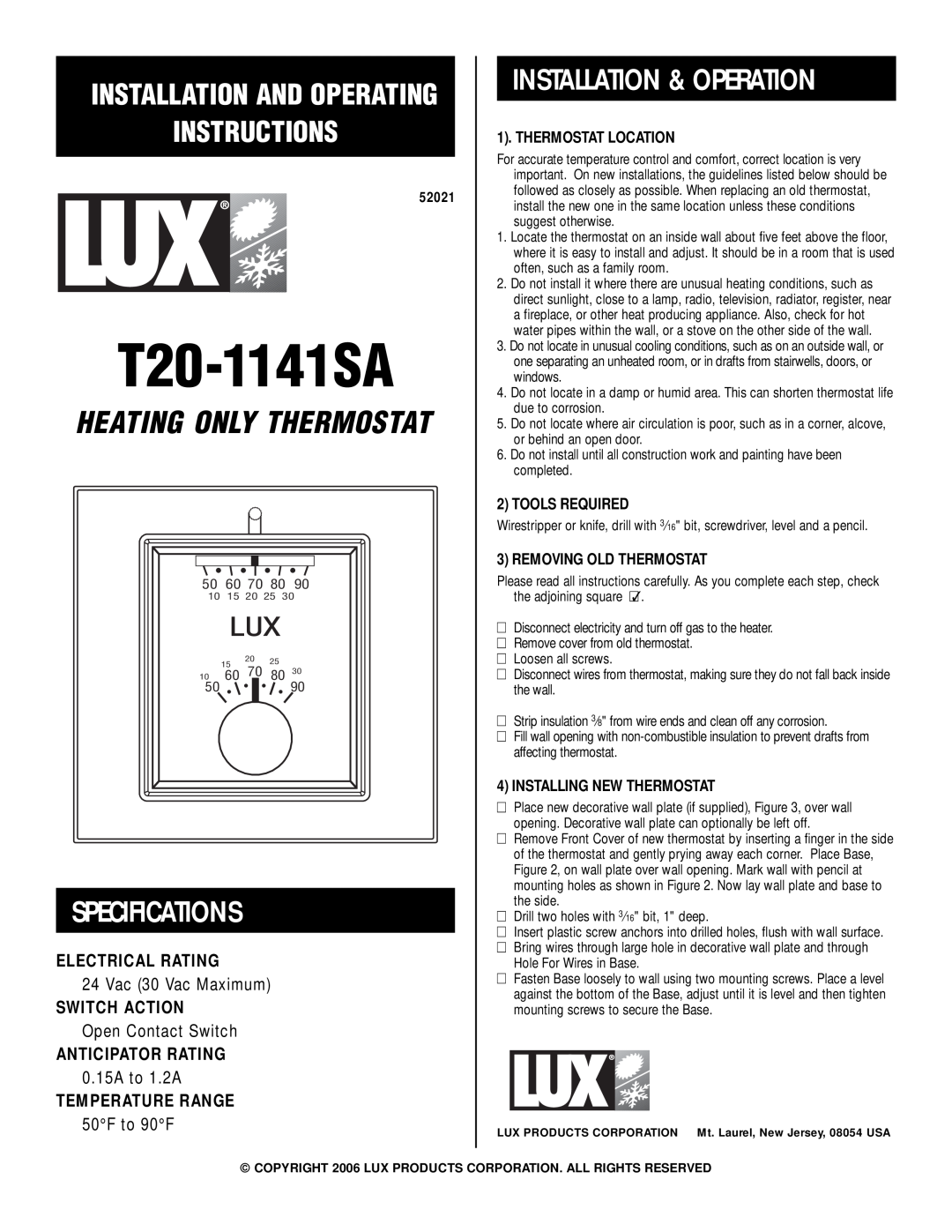 Lux Products T20-1141SA specifications Specifications, Installation & Operation, Electrical Rating, Switch Action, 52021 