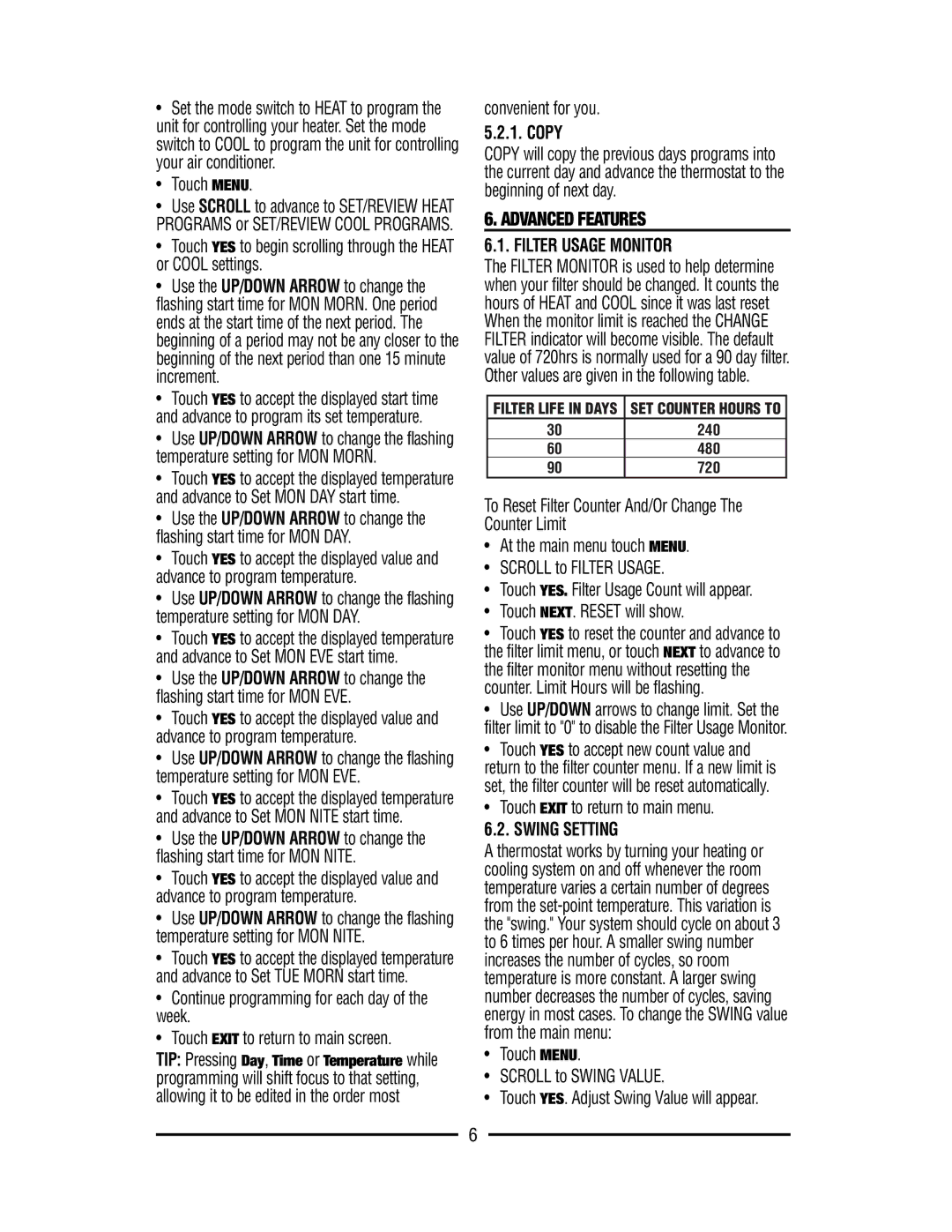 Lux Products TX9000TS operating instructions Advanced Features, Filter Usage Monitor, Swing Setting 