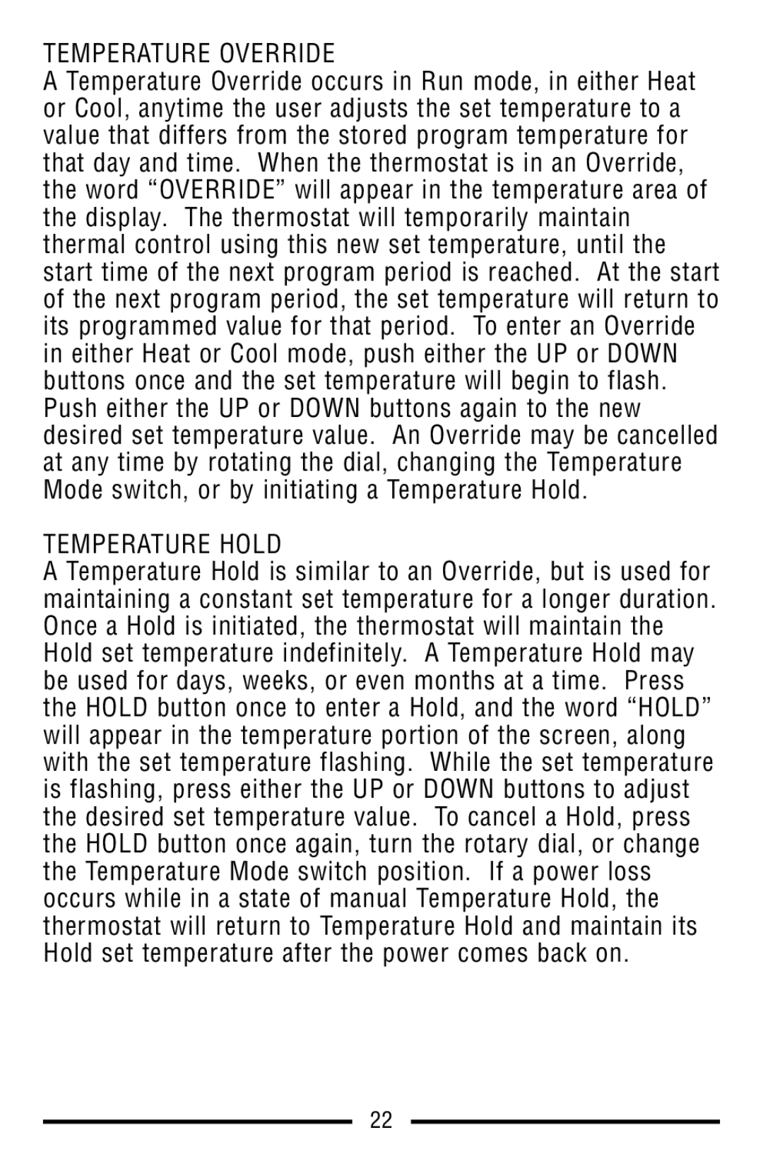 Lux Products TX9100E warranty Temperature Override, Temperature Hold 