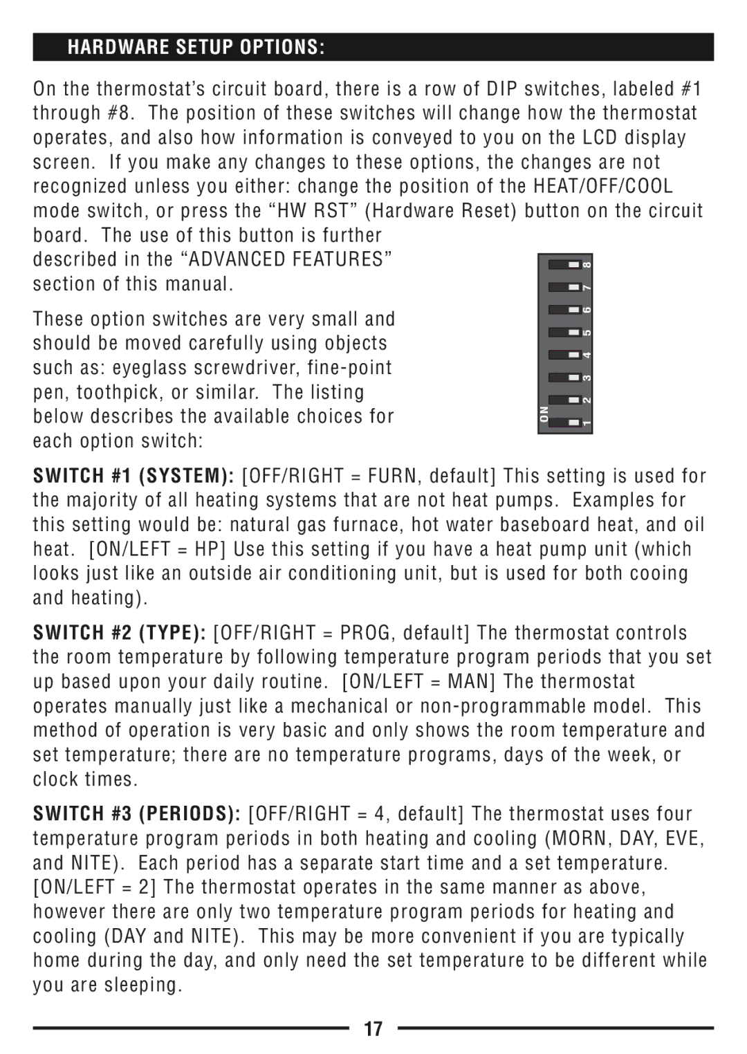 Lux Products TX9600TS Hardware Setup Options, Described in the Advanced Features Section of this manual 