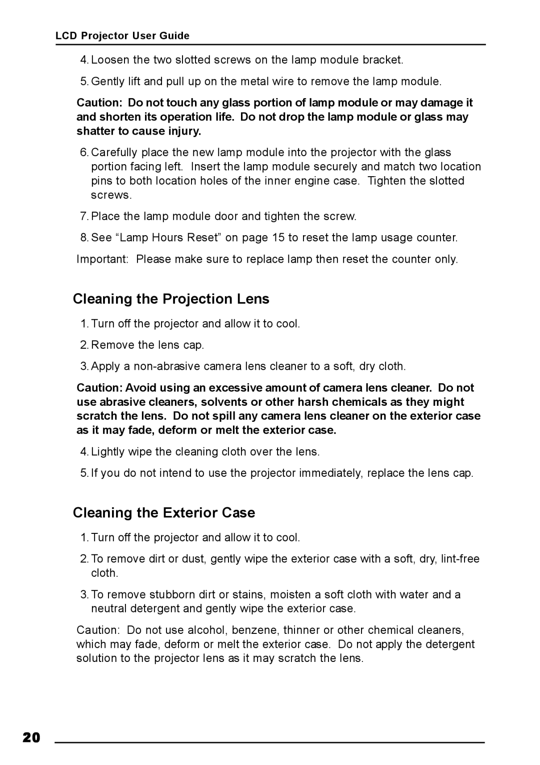 Luxeon AV-X2Plus manual Cleaning the Projection Lens, Cleaning the Exterior Case 