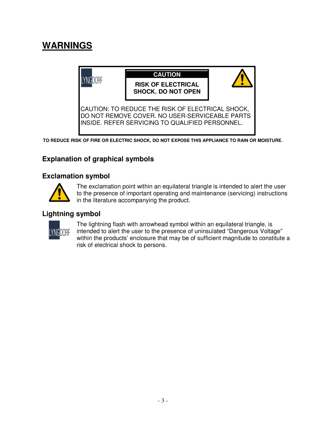 Lyngdorf Audio CD-1 owner manual Explanation of graphical symbols Exclamation symbol, Lightning symbol 