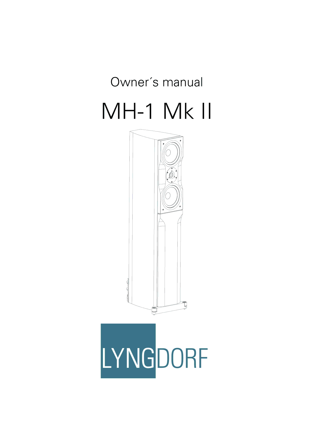 Lyngdorf Audio Mk II owner manual MH-1 Mk 