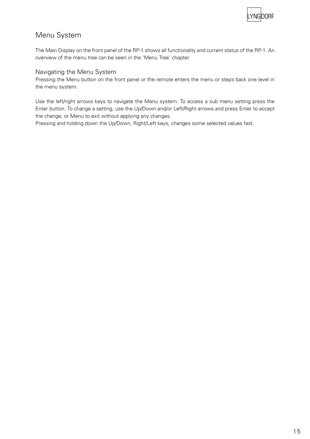 Lyngdorf Audio RP-1 owner manual Navigating the Menu System 