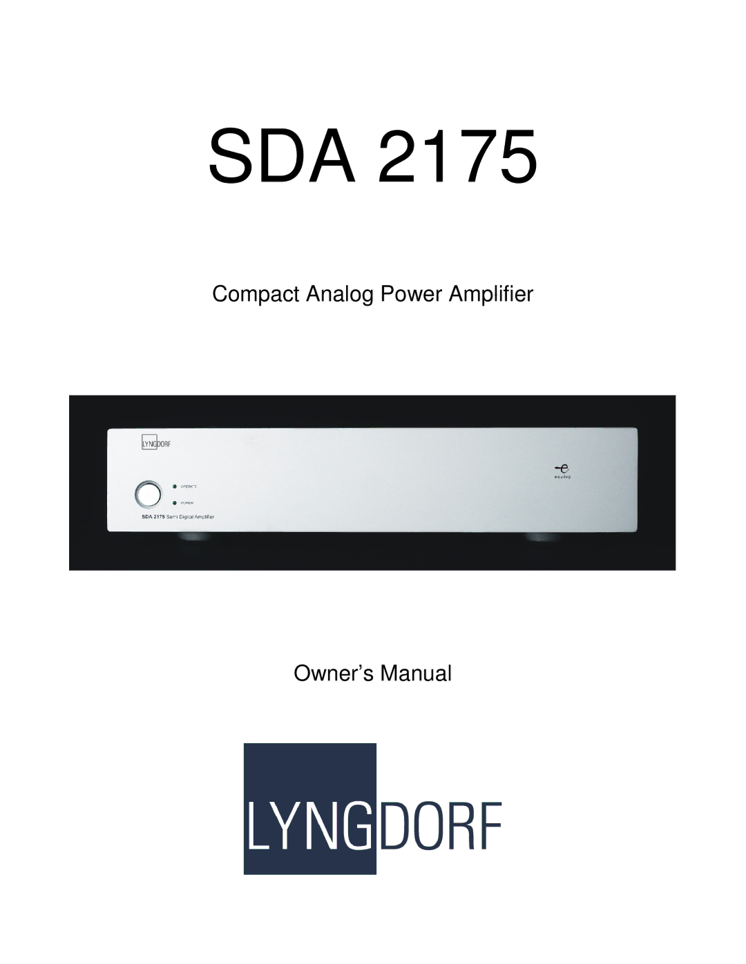 Lyngdorf Audio SDA 2175 owner manual Sda 