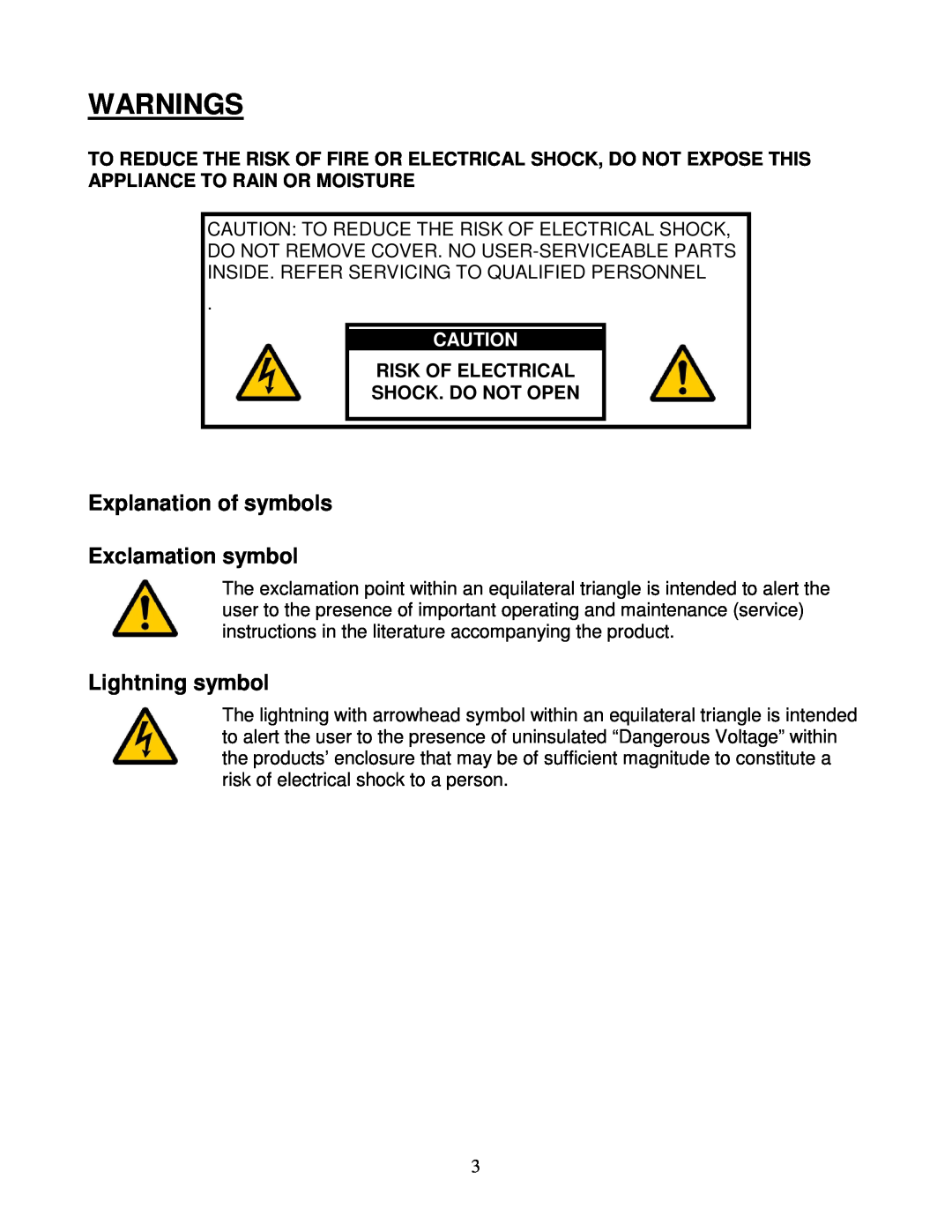 Lyngdorf Audio SDA 2175 Explanation of symbols Exclamation symbol, Lightning symbol, Risk Of Electrical Shock. Do Not Open 