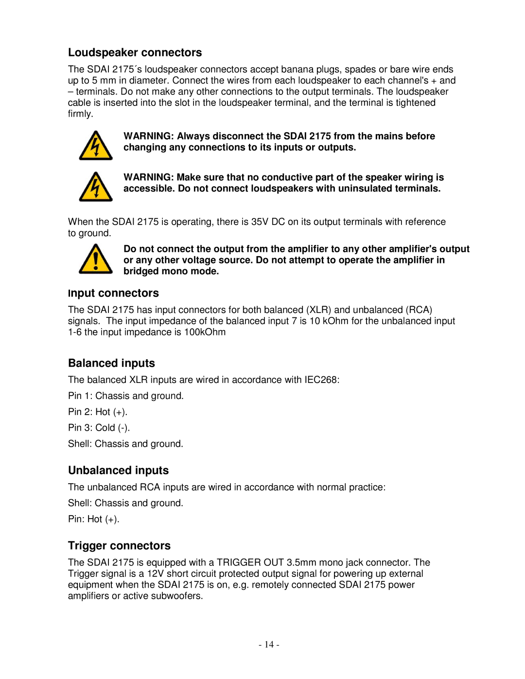 Lyngdorf Audio SDAI 2175 Loudspeaker connectors, Input connectors, Balanced inputs, Unbalanced inputs, Trigger connectors 