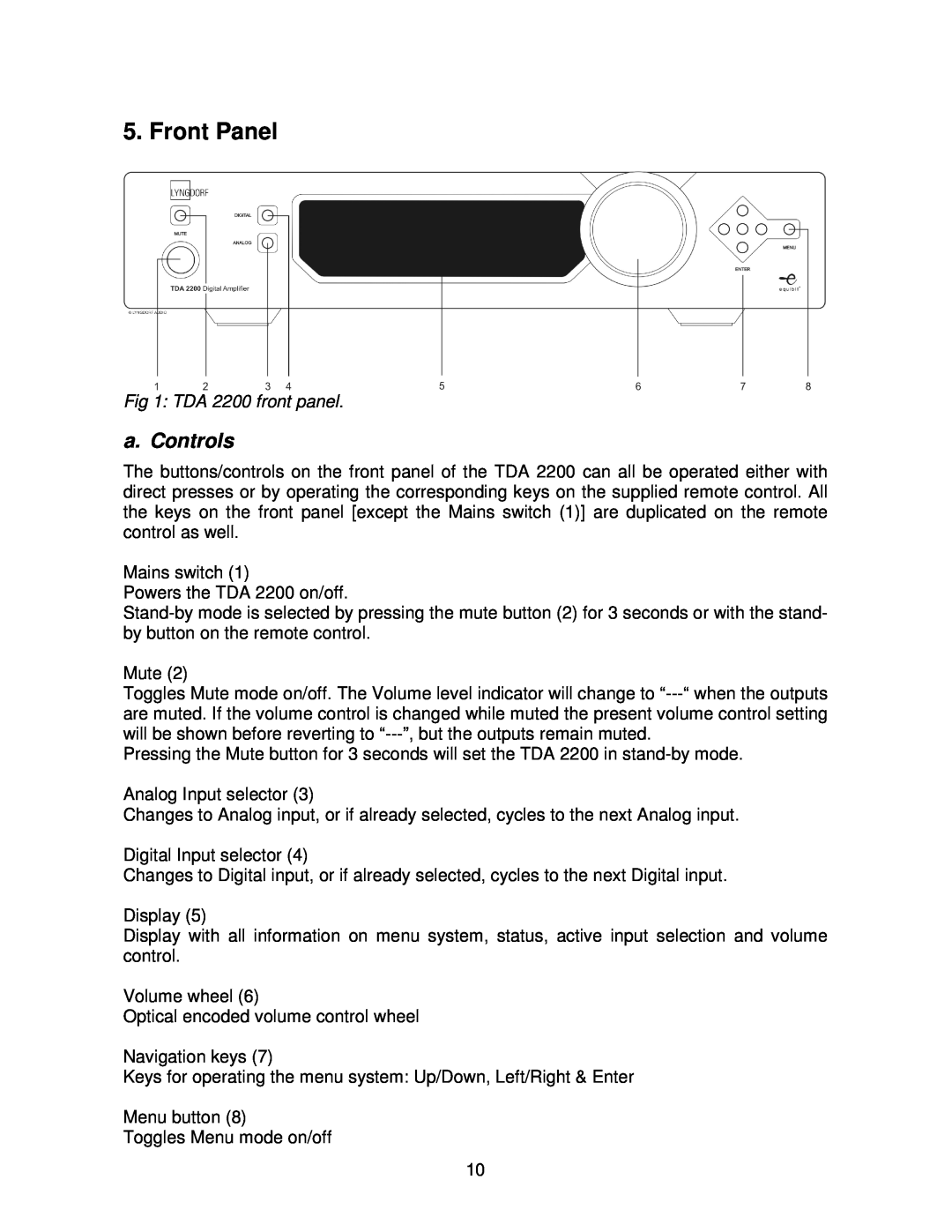 Lyngdorf Audio owner manual Front Panel, a. Controls, TDA 2200 front panel 