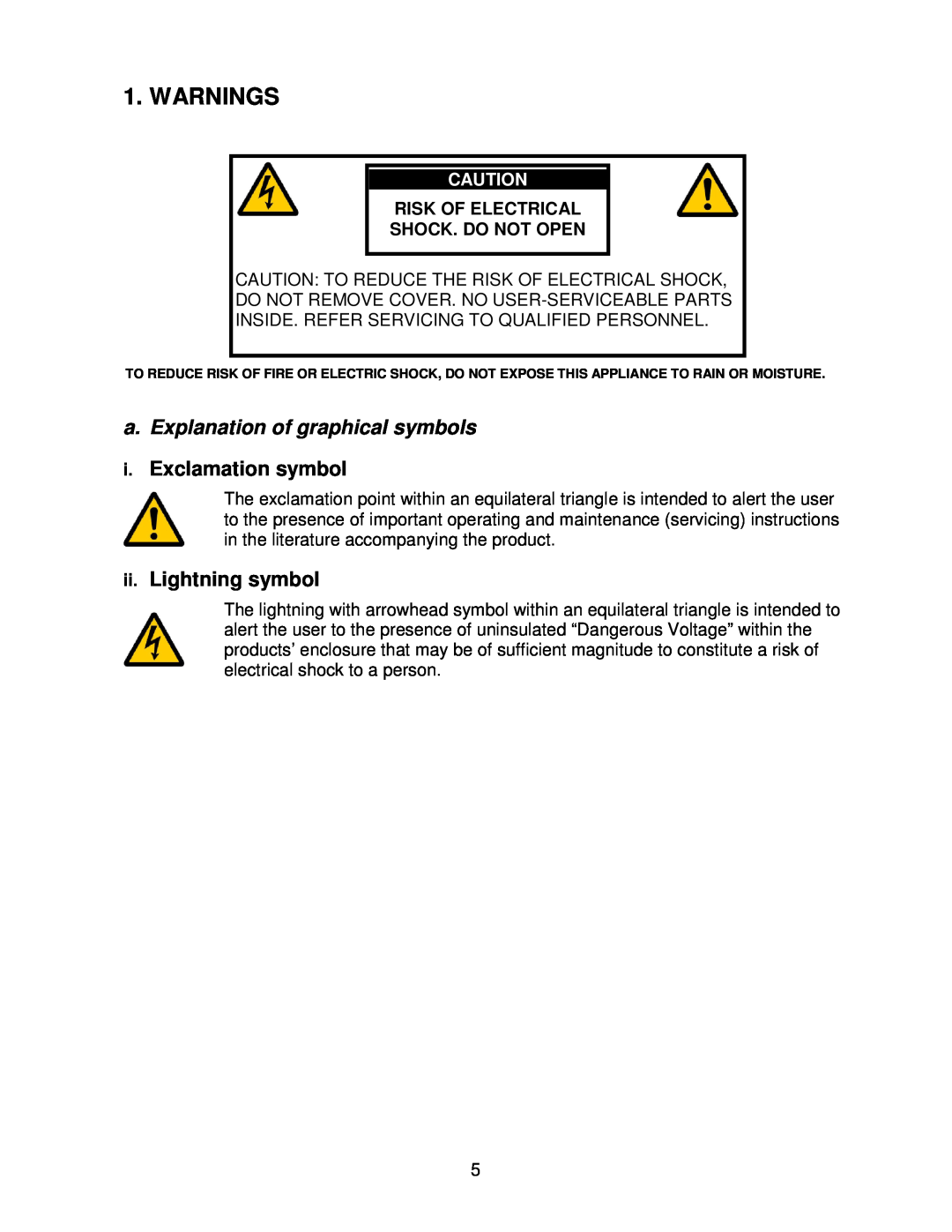 Lyngdorf Audio TDA 2200 Warnings, a. Explanation of graphical symbols, i.Exclamation symbol, ii.Lightning symbol 