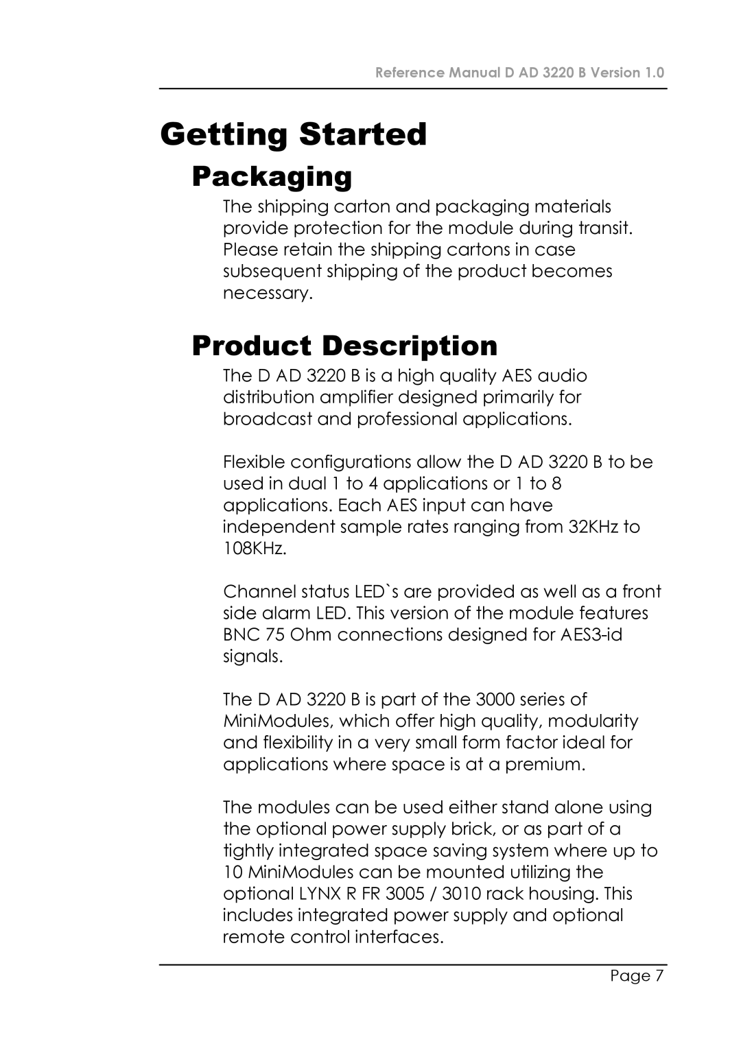 Lynx D AD 3220 B manual Getting Started, Packaging, Product Description 