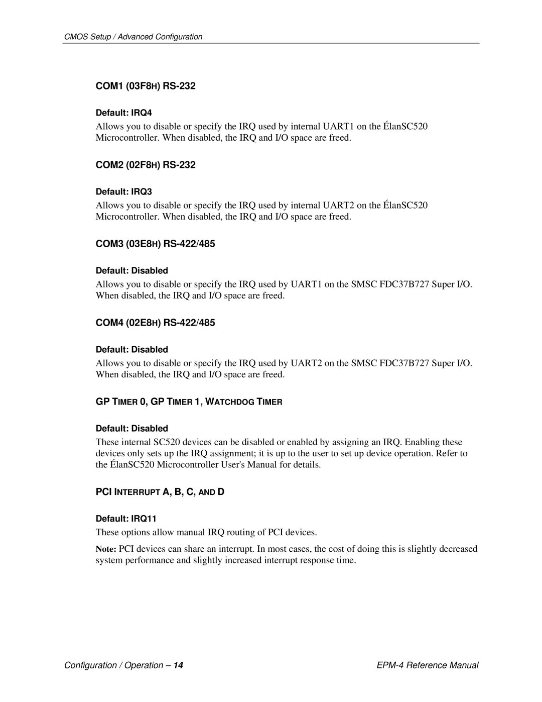 Lynx EPM-4 manual Default IRQ4, Default IRQ3, Default IRQ11 