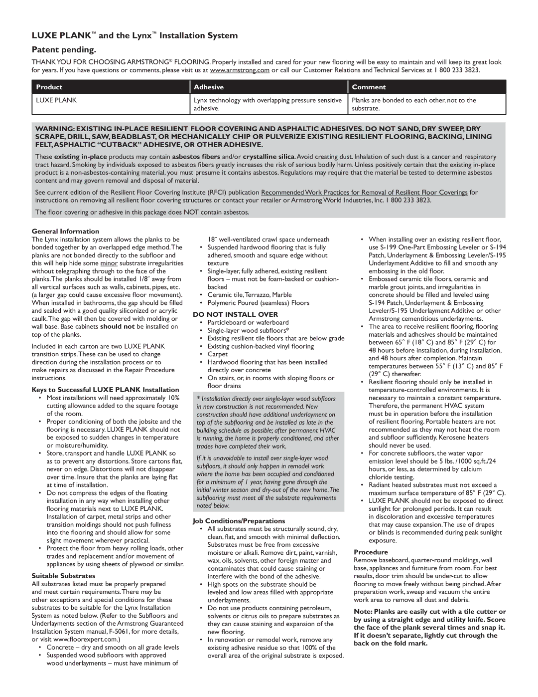 Lynx Flooring system manual Luxe Plank and the Lynx Installation System Patent pending, Product, Adhesive Comment 