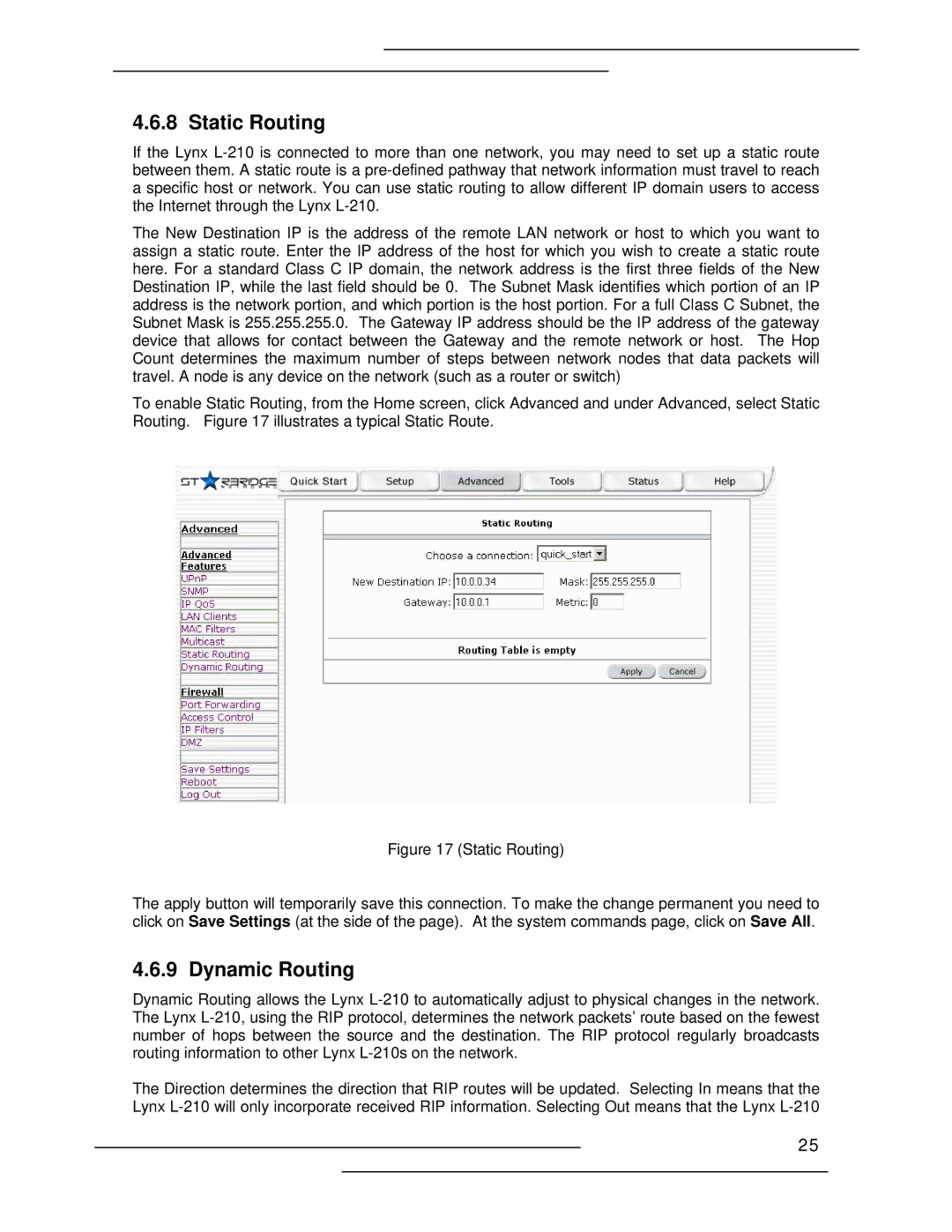 Lynx L-210 manual Static Routing, Dynamic Routing 