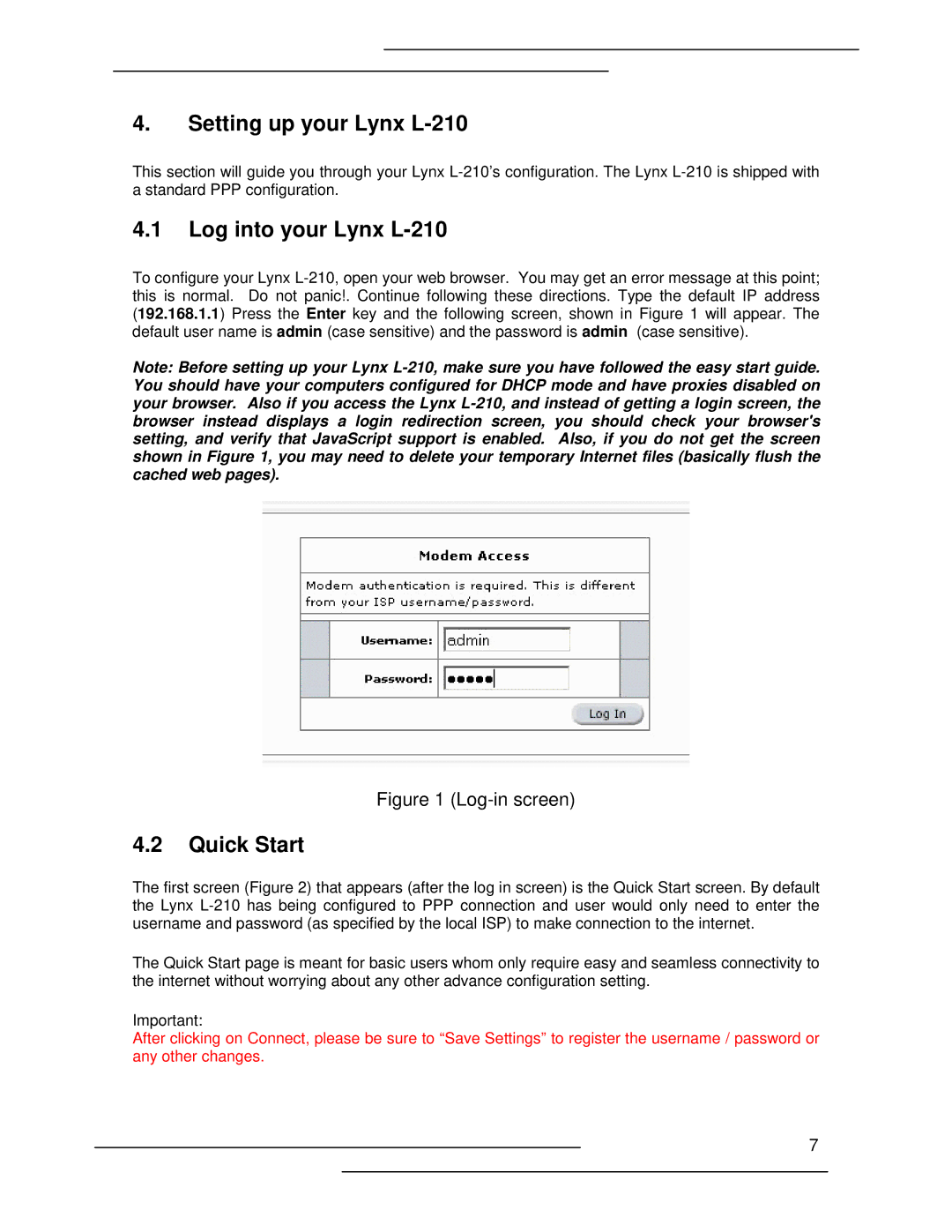 Lynx manual Setting up your Lynx L-210, Log into your Lynx L-210, Quick Start 