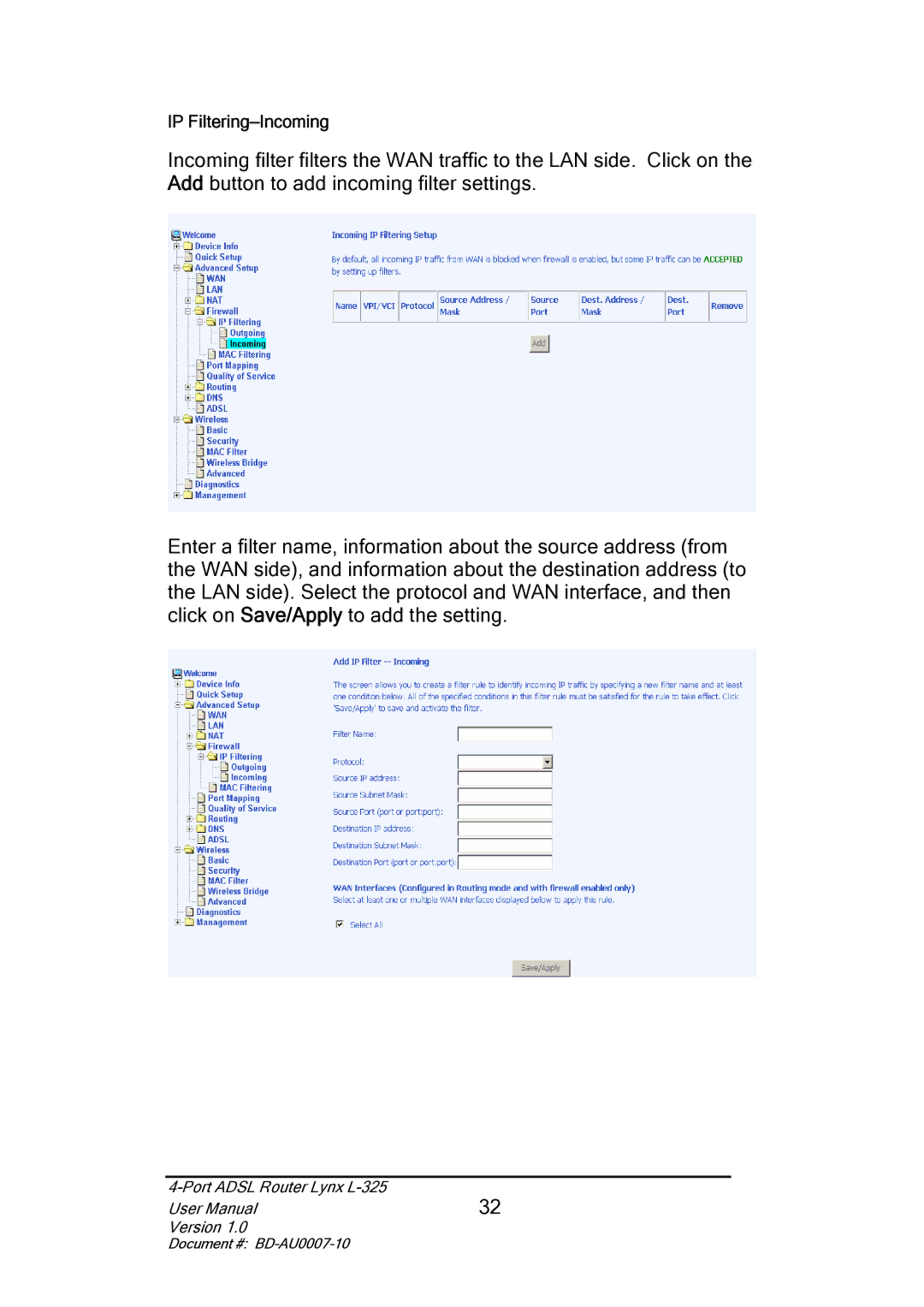 Lynx L-325 user manual IP Filtering-Incoming 