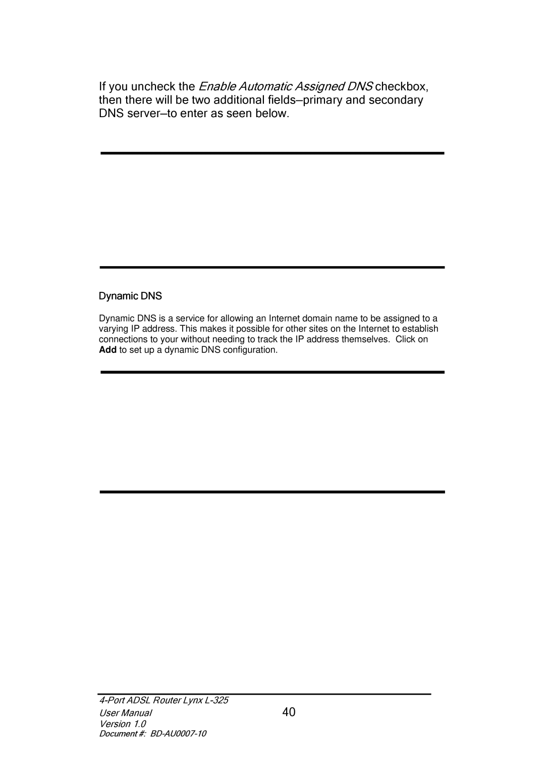 Lynx L-325 user manual Dynamic DNS 