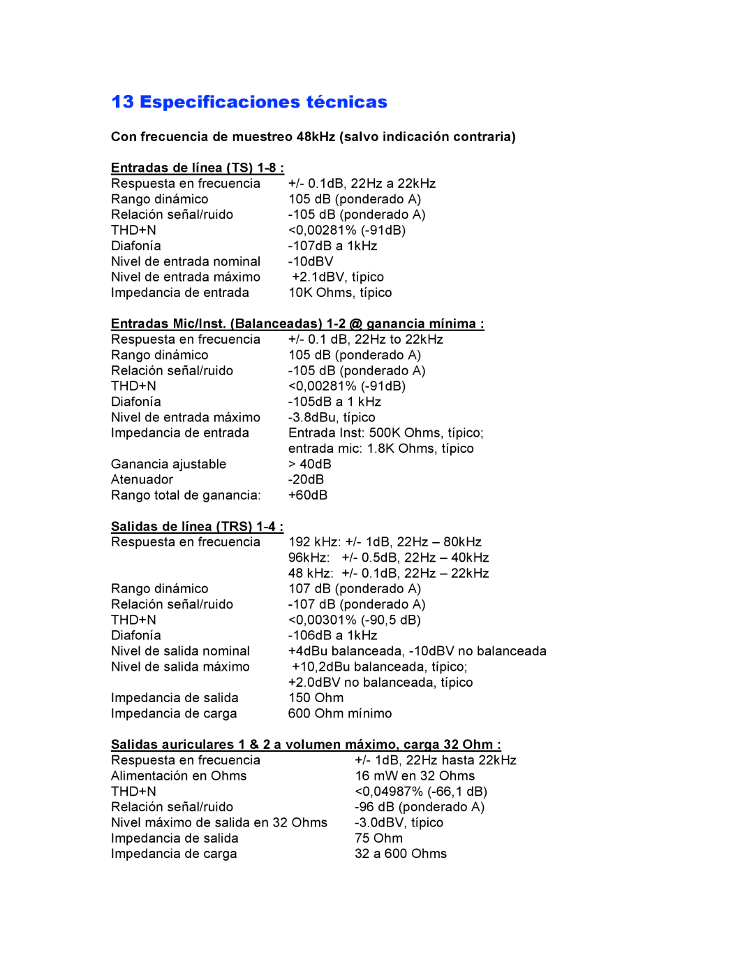 M-Audio 1814 manual Especificaciones técnicas, Entradas Mic/Inst. Balanceadas 1-2 @ ganancia mínima 