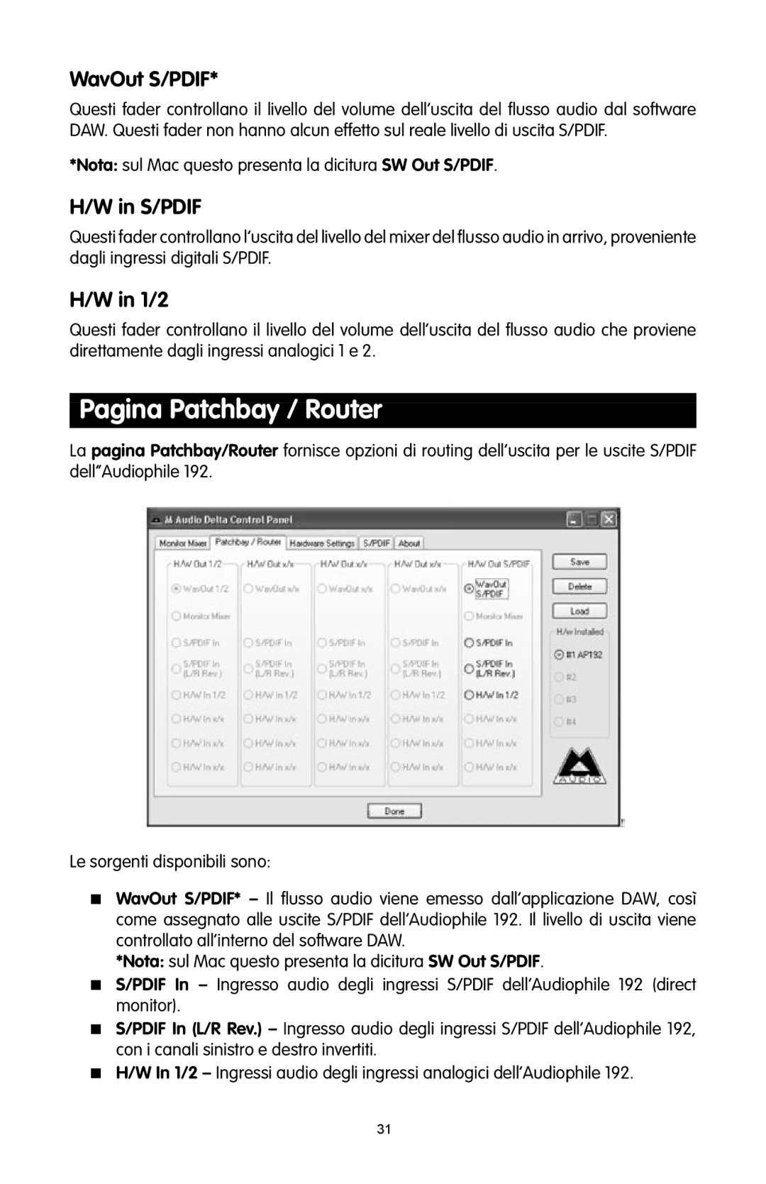 M-Audio 192 quick start Pagina Patchbay / Router, Nota sul Mac questo presenta la dicitura SW Out S/PDIF 