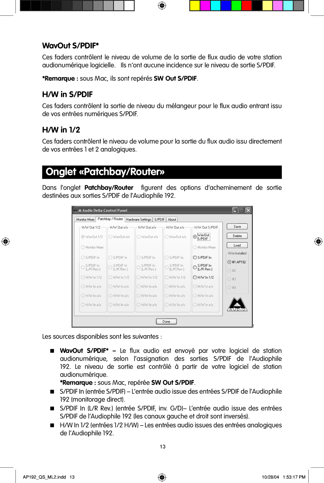 M-Audio 192s quick start Onglet «Patchbay/Router», Remarque sous Mac, ils sont repérés SW Out S/PDIF 