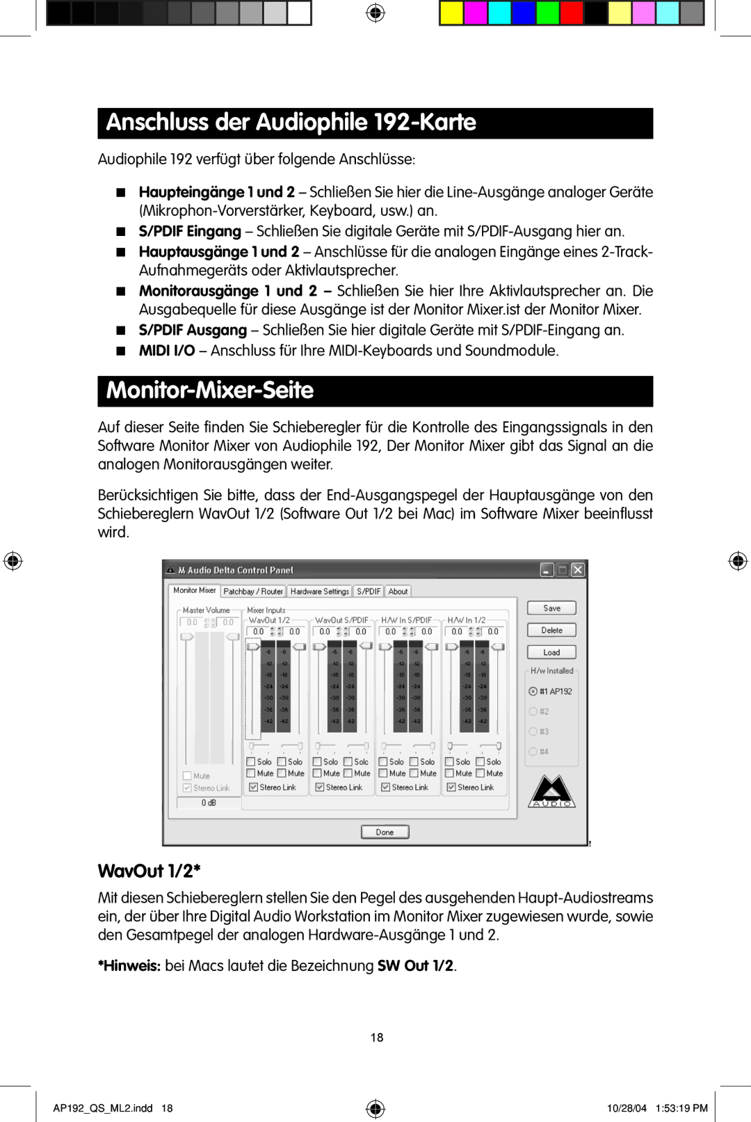 M-Audio 192s Anschluss der Audiophile 192-Karte, Monitor-Mixer-Seite, Hinweis bei Macs lautet die Bezeichnung SW Out 1/2 