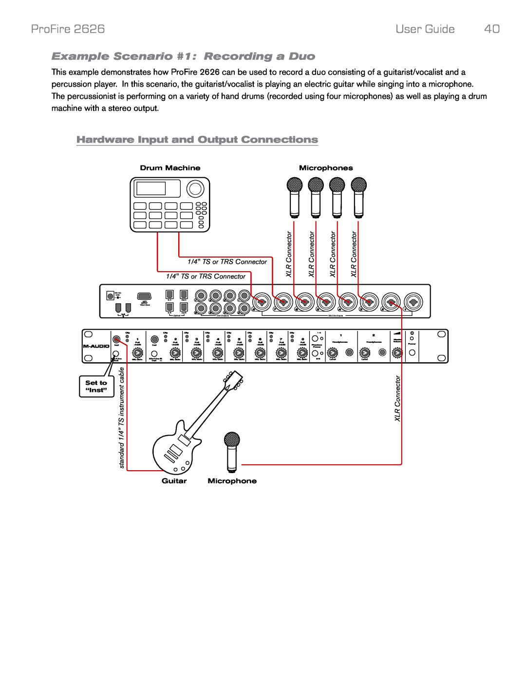 M-Audio 2626 manual Example Scenario #1: Recording a Duo, Hardware Input and Output Connections, ProFire, User Guide 
