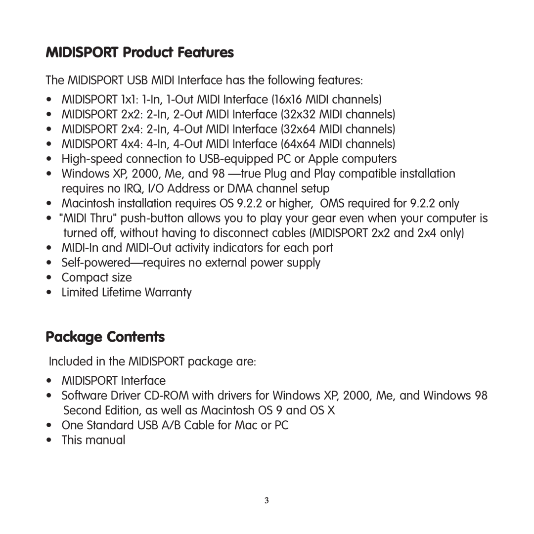 M-Audio 2x4, 1x1, 2x2, 4x4 manual MIDISPORT Product Features, Package Contents 