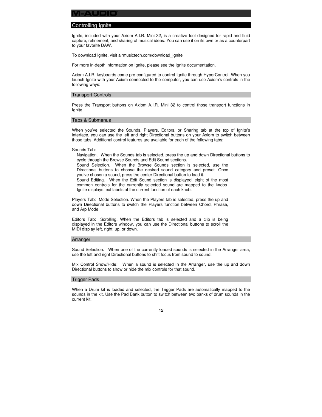 M-Audio 32 user manual Controlling Ignite, Transport Controls, Tabs & Submenus, Arranger, Trigger Pads 
