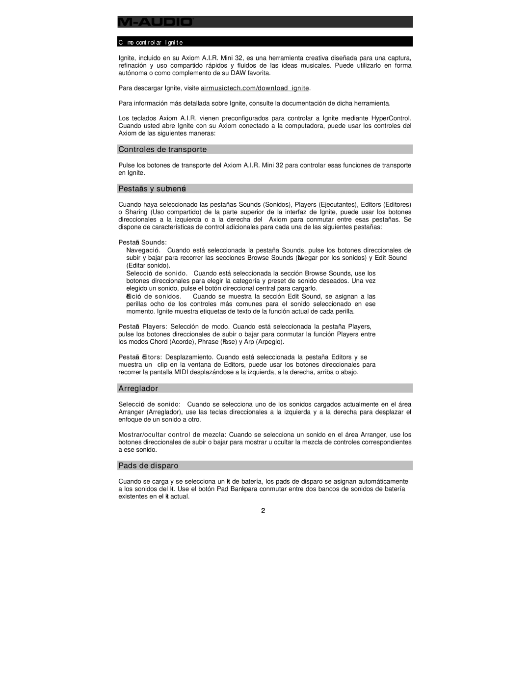 M-Audio 32 user manual Cómo controlar Ignite, Controles de transporte, Pestañas y submenús, Arreglador, Pads de disparo 