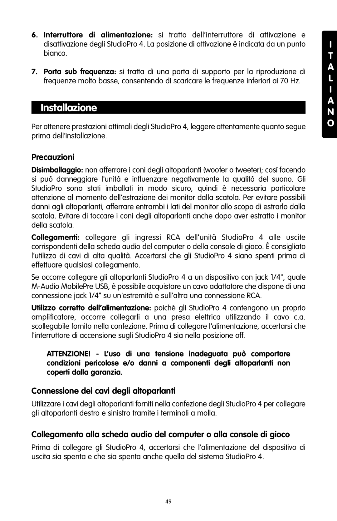 M-Audio 4 manual Installazione, Precauzioni, Connessione dei cavi degli altoparlanti 