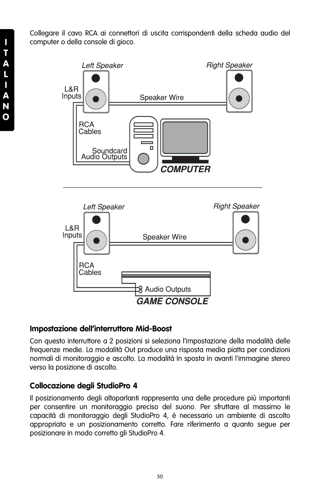 M-Audio 4 manual Impostazione dell’interruttore Mid-Boost, Collocazione degli StudioPro 