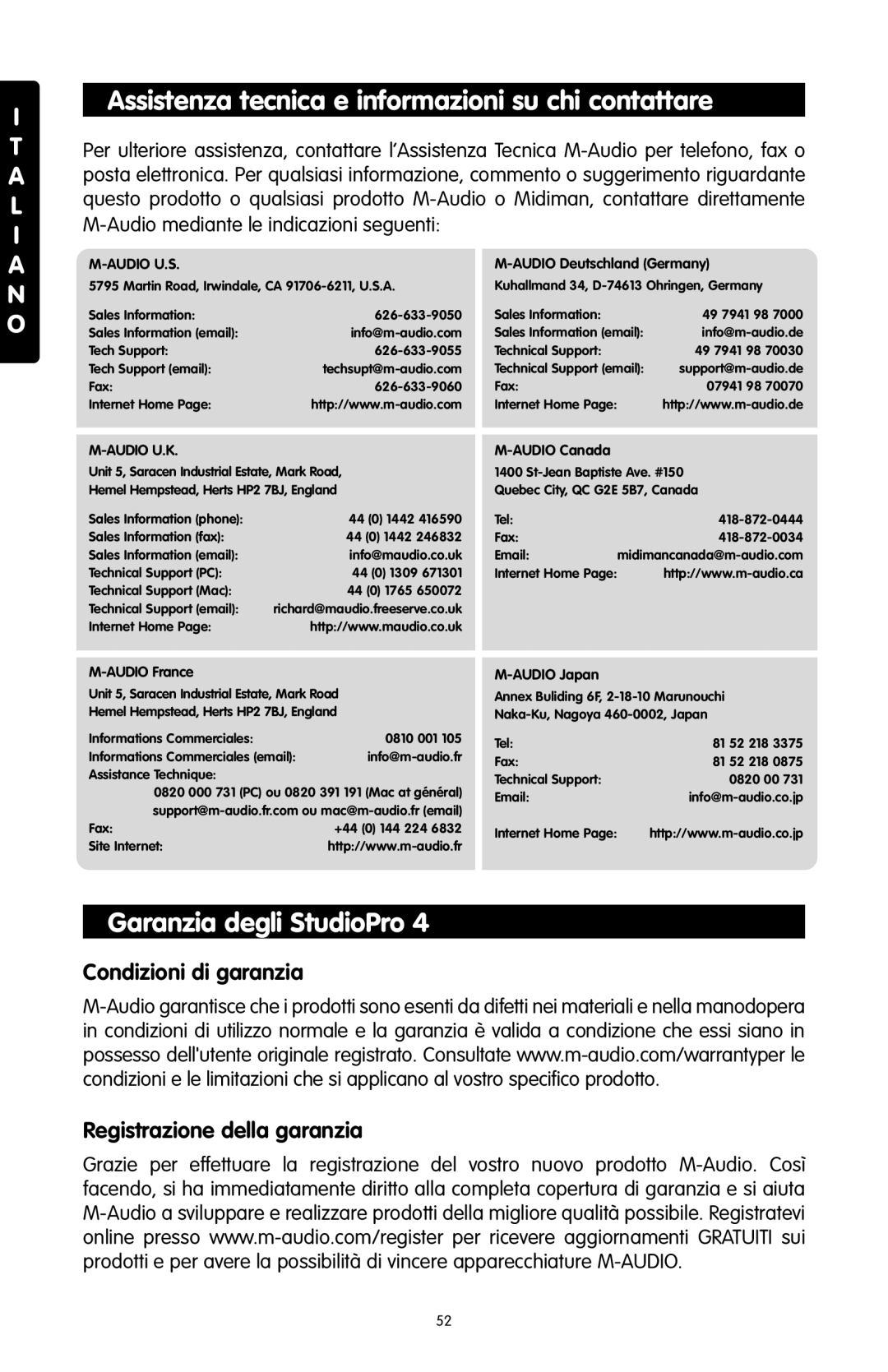 M-Audio 4 manual Assistenza tecnica e informazioni su chi contattare, Garanzia degli StudioPro 