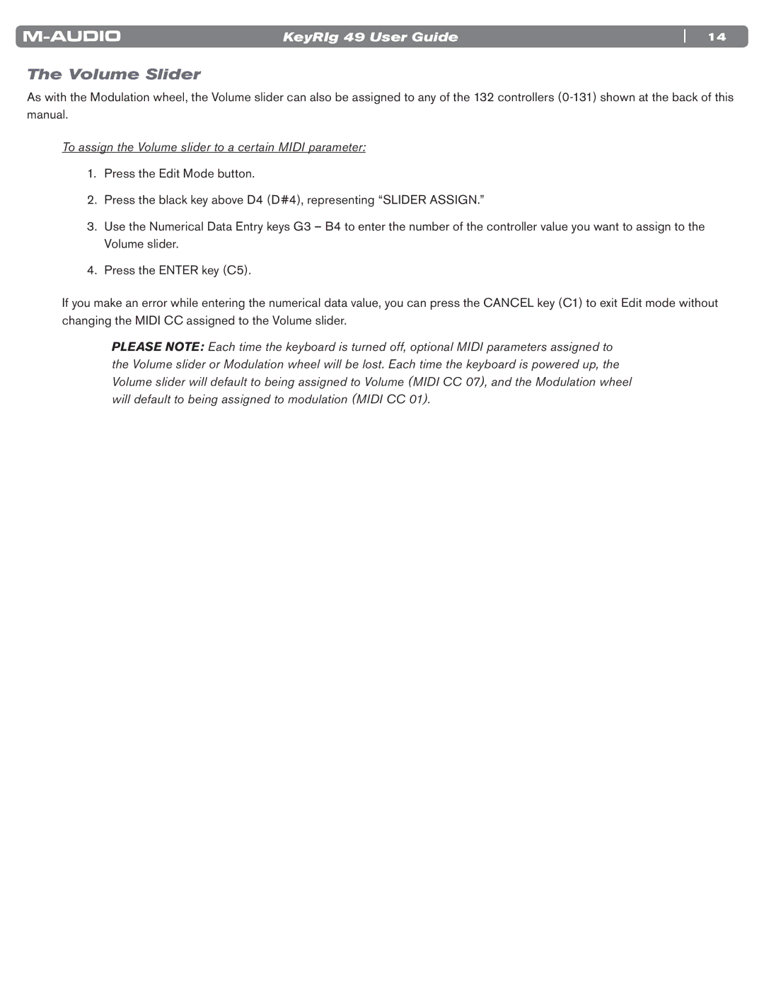 M-Audio 49 manual To assign the Volume slider to a certain Midi parameter 